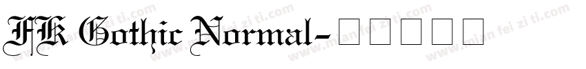 FK Gothic Normal字体转换